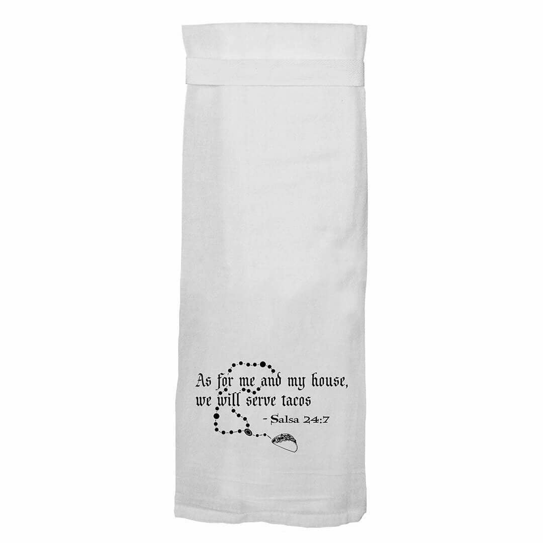 Funny Kitchen Tea Towels as for Me and My House We Will Serve