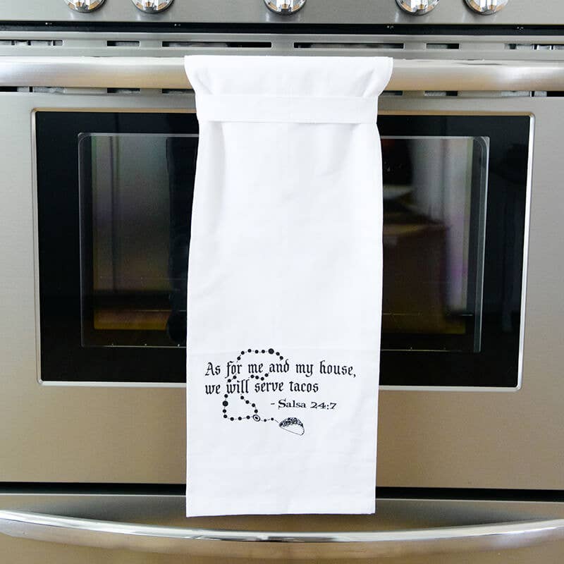 Funny Kitchen Tea Towels as for Me and My House We Will Serve