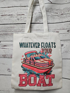 Whatever Floats Your Boat Tote