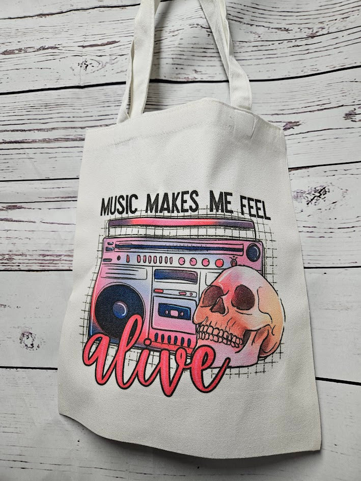 Music Makes Me Feel Alive Tote