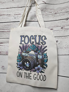 Focus on the Good Tote