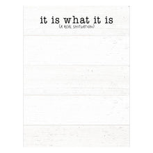 It Is What It Is (A Real Shituation) Notepad