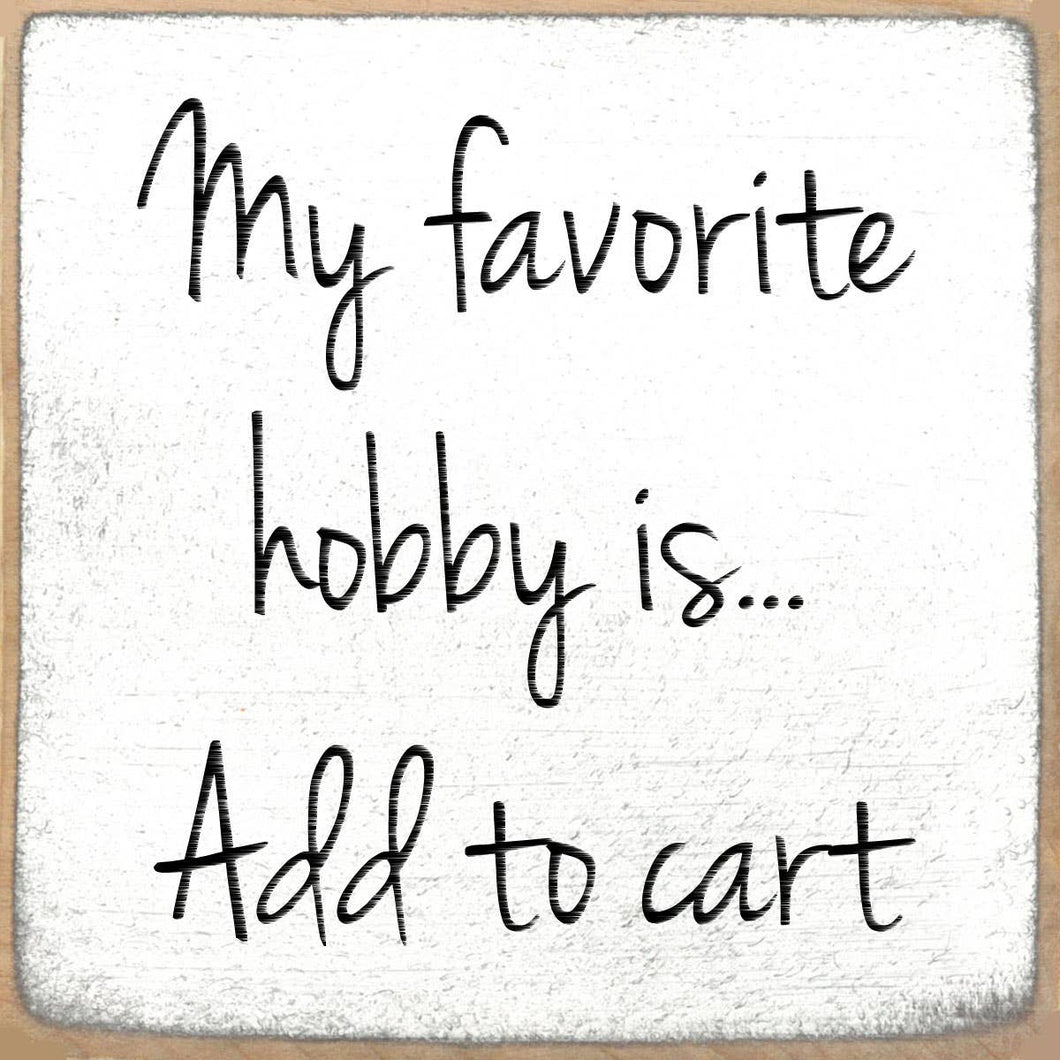 Add to Cart Wood Block Sign