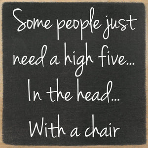 High Five Wood Block Sign
