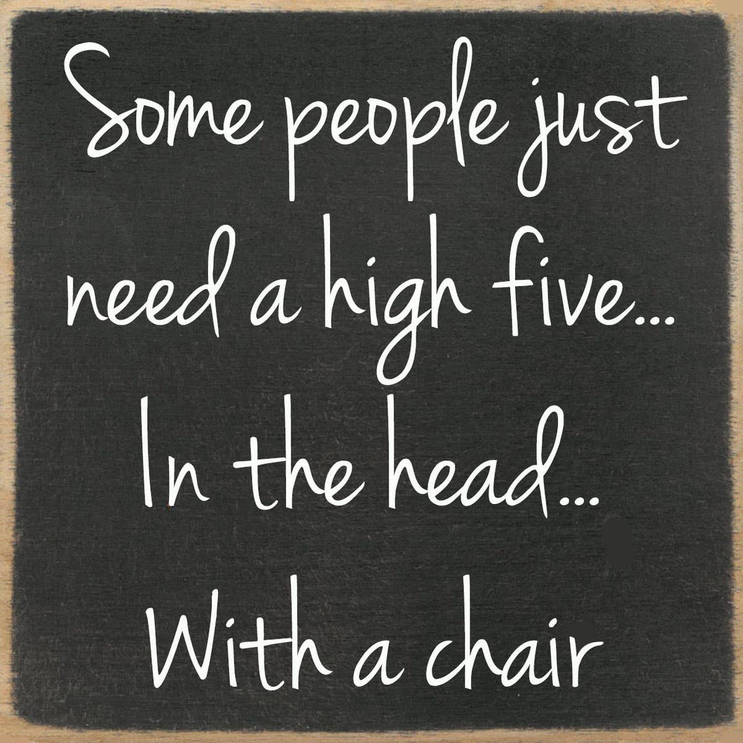 High Five Wood Block Sign