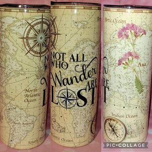 Not All Who Wander Tumbler