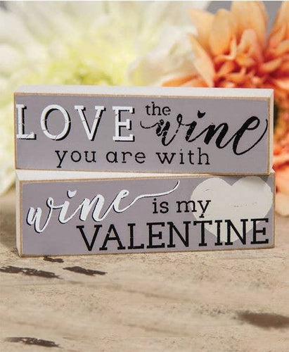 Wine is My Valentine Mini Block Set