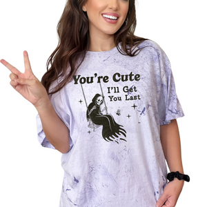 You're Cute Graphic Tee