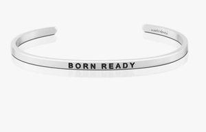 Born Ready Mantraband Bracelet